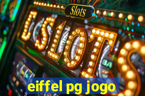 eiffel pg jogo